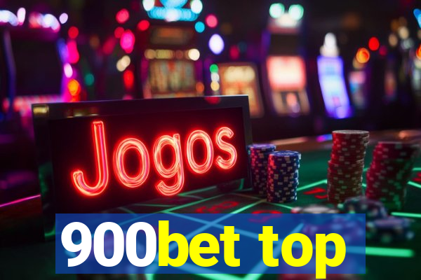 900bet top